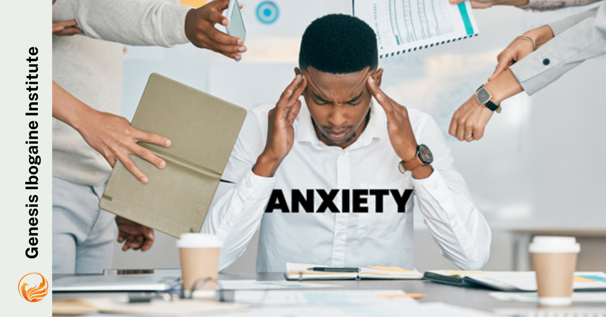 Ibogaine for Anxiety: A Breakthrough in Mental Health